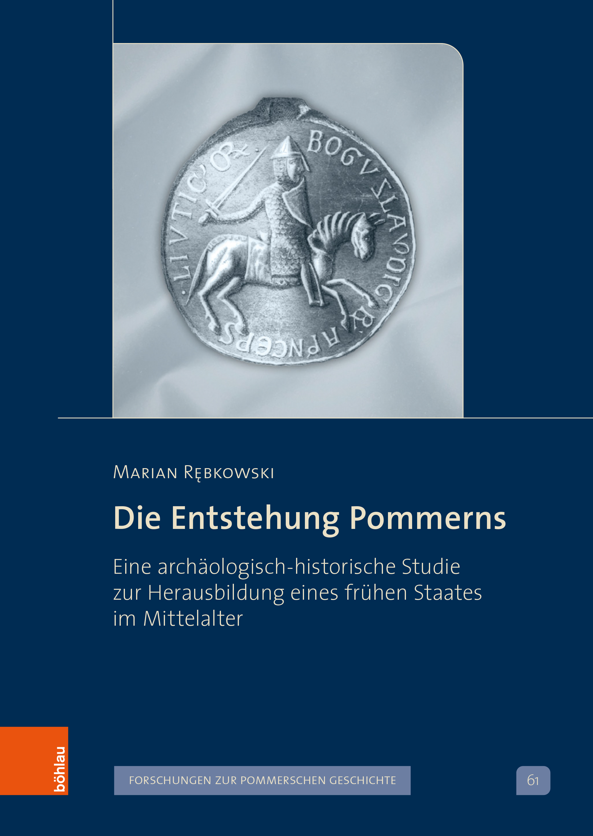 Die Entstehung Pommerns Geschichte des Mittelalters Geschichte