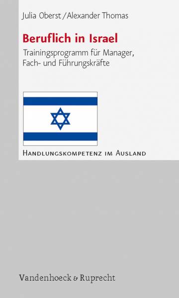 Beruflich In Israel Interkulturelle Kommunikation Arbeit Und Organisation Psychologie Psychotherapie Beratung Themen Entdecken Vandenhoeck Ruprecht Verlage