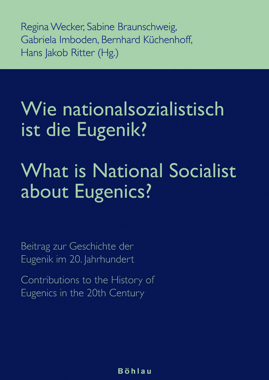 Wie nationalsozialistisch ist die Eugenik? What is National Socialist