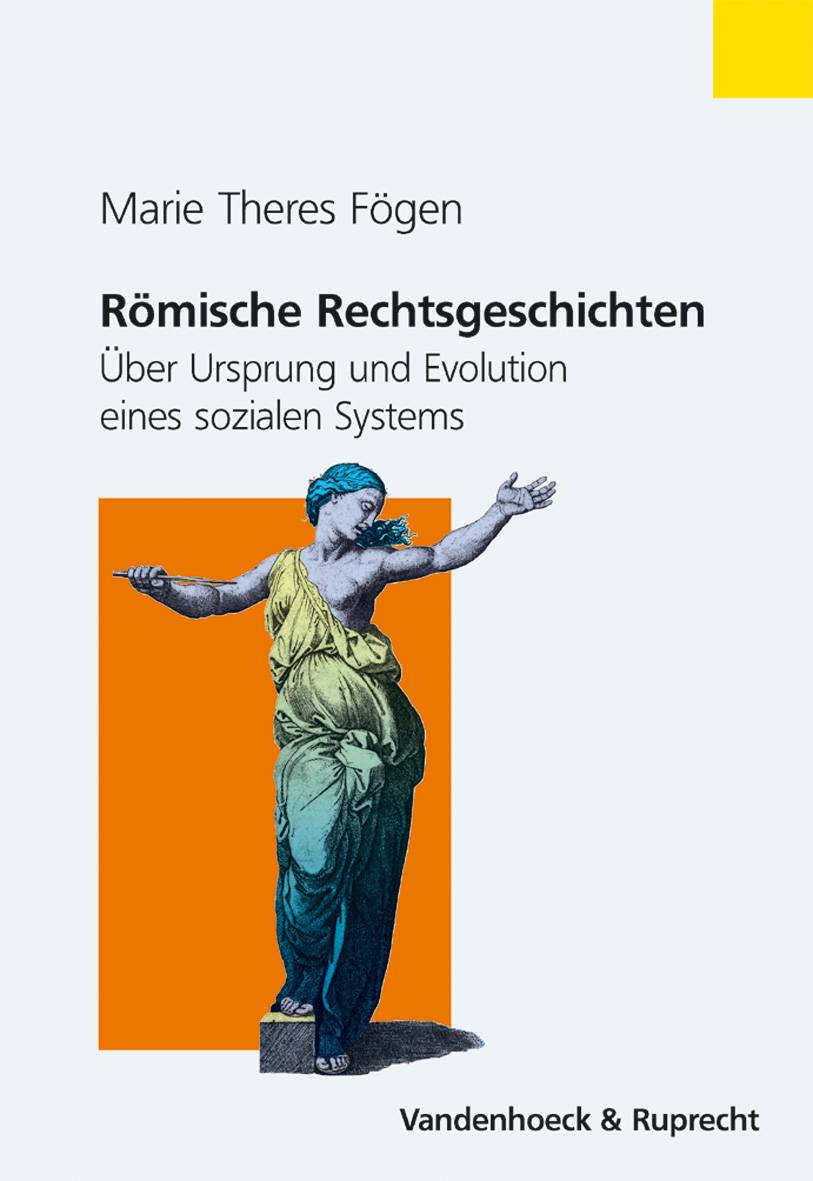 Römische Rechtsgeschichten | Rechtswissenschaft | Sozial