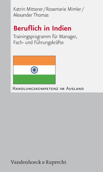 Beruflich In Indien Beratung Coaching Supervision Arbeit Und Organisation Psychologie Psychotherapie Beratung Themen Entdecken Vandenhoeck Ruprecht Verlage