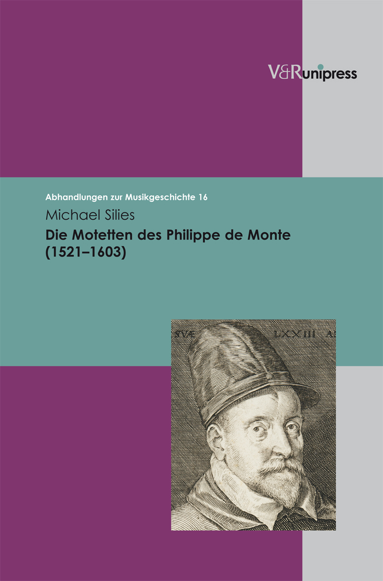 Die Motetten des Philippe de Monte (15211603) Musikwissenschaft