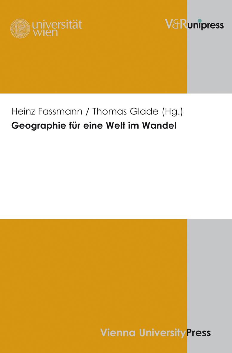 Geographie für eine Welt im Wandel | Interdisziplinäre Geisteswissenschaft | Literatur-, Sprach ...