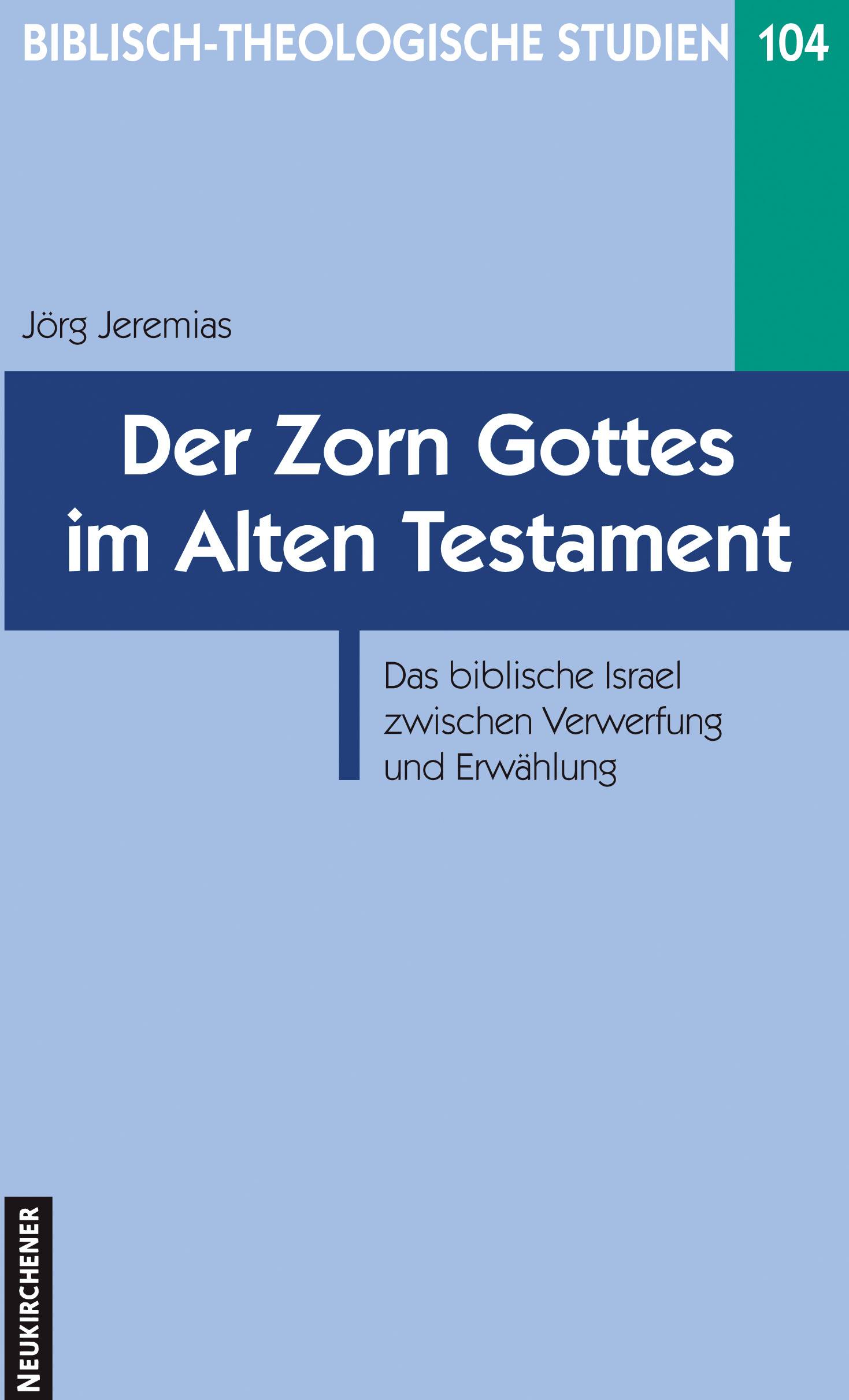 Der Zorn Gottes im Alten Testament Vandenhoeck & Ruprecht Verlage Der Zorn Gottes im Alten Testament Vandenhoeck & Ruprecht Verlage