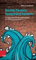 Rechte Parolen kompetent kontern