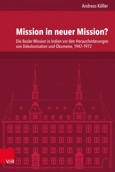 Mission in neuer Mission? | Kirchengeschichte | Theologie und Religion