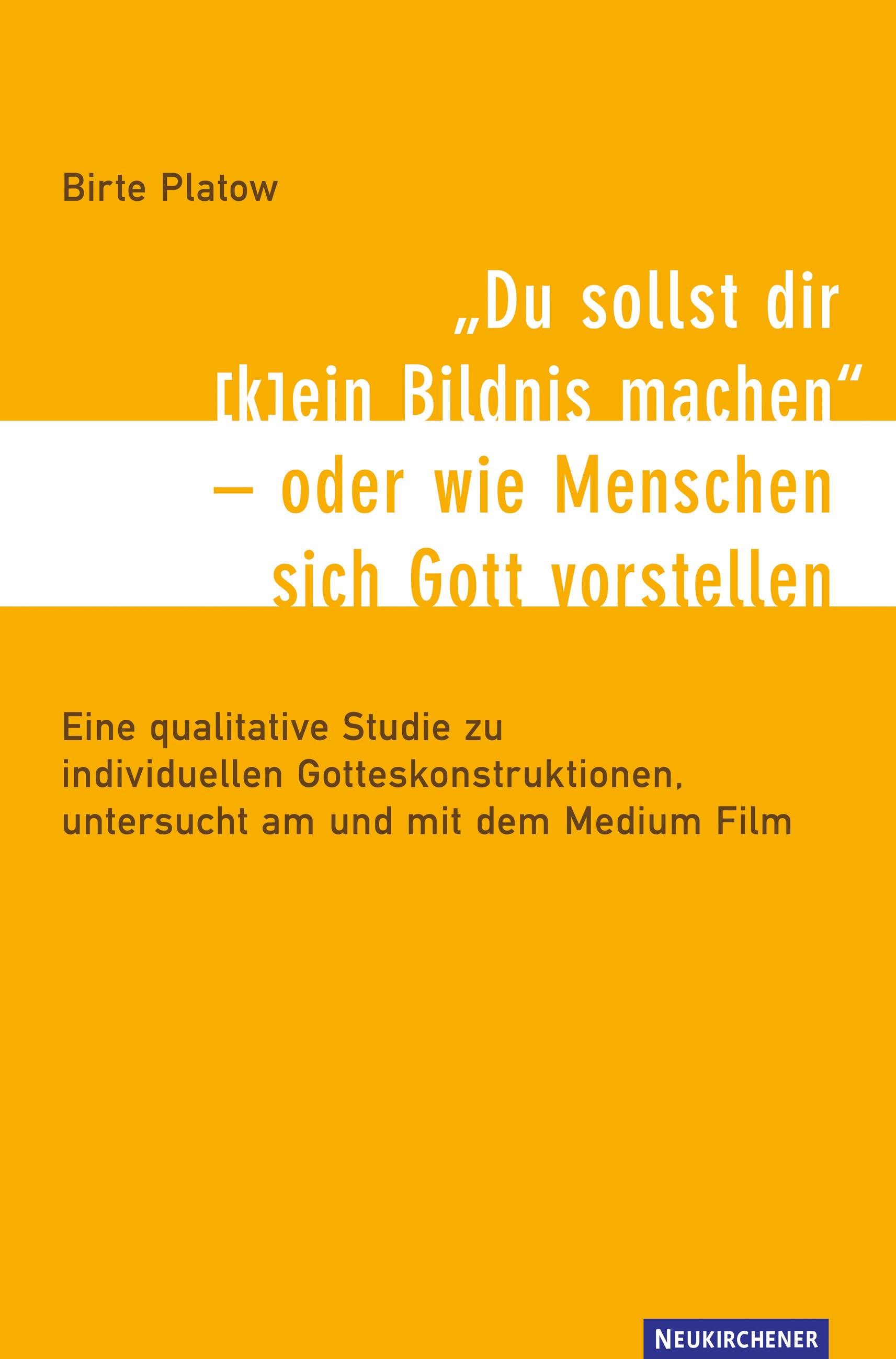 Du sollst dir (k)ein Bildnis machen oder wie Menschen sich Gott vorstellen Praktische Du sollst dir (k)ein Bildnis machen oder wie Menschen sich Gott vorstellen Praktische